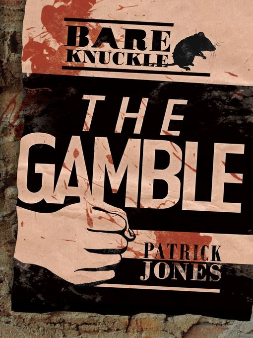 Title details for The Gamble by Patrick Jones - Available